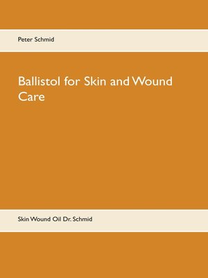 cover image of Ballistol for Skin and Wound Care